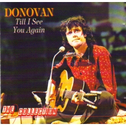 Donovan - Till I See You Again